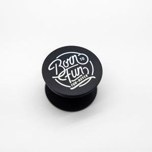 Born To Fun Pop Socket for Phones | Fun Haver