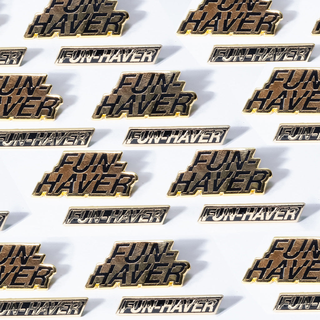 Fun Haver Gold Enamel Pin – Limited Edition Flair