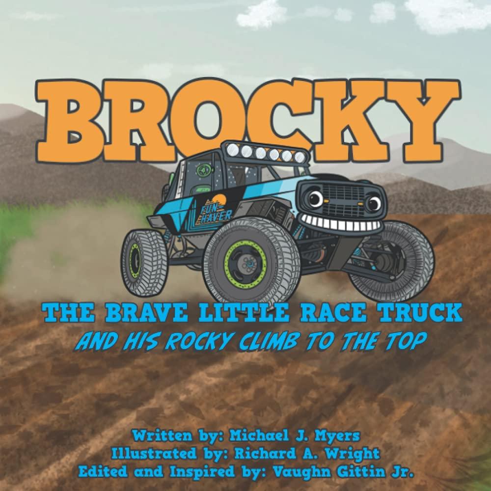 BROCKY THE BRAVE LITTLE RACE TRUCK Book Fun-Haver 